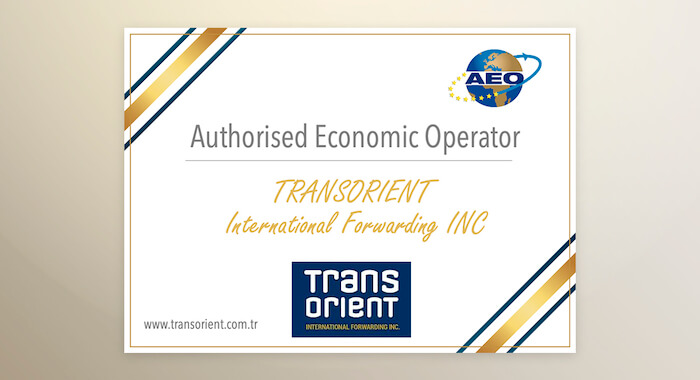 TRANSORIENT (Turkey) becomes an Authorised Economic Operator (AEO)