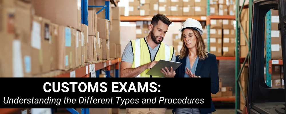 Types of Customs Holds and Exams