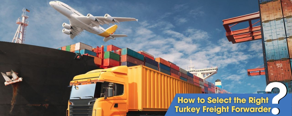 Turkey Freight Forwarder